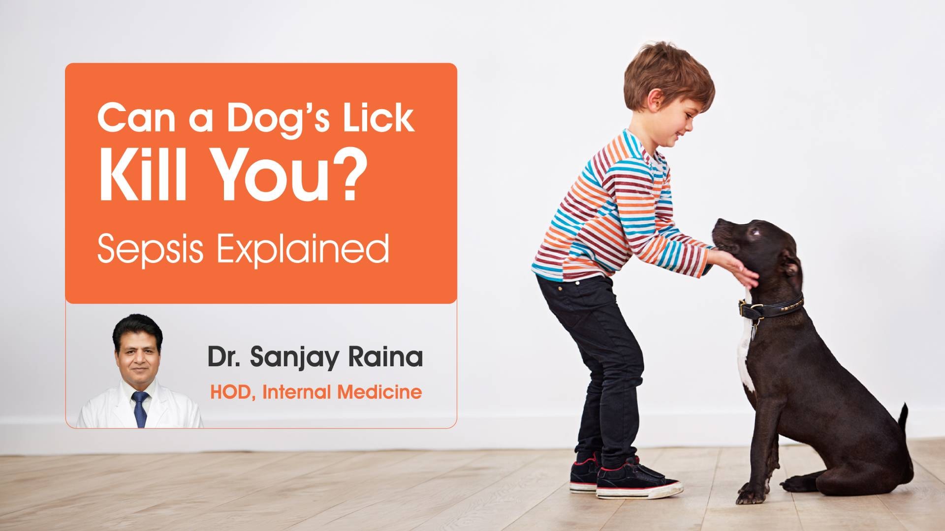 Can a Dog’s Lick Kill You? | Sepsis Explained | Amrita Hospital, Faridabad