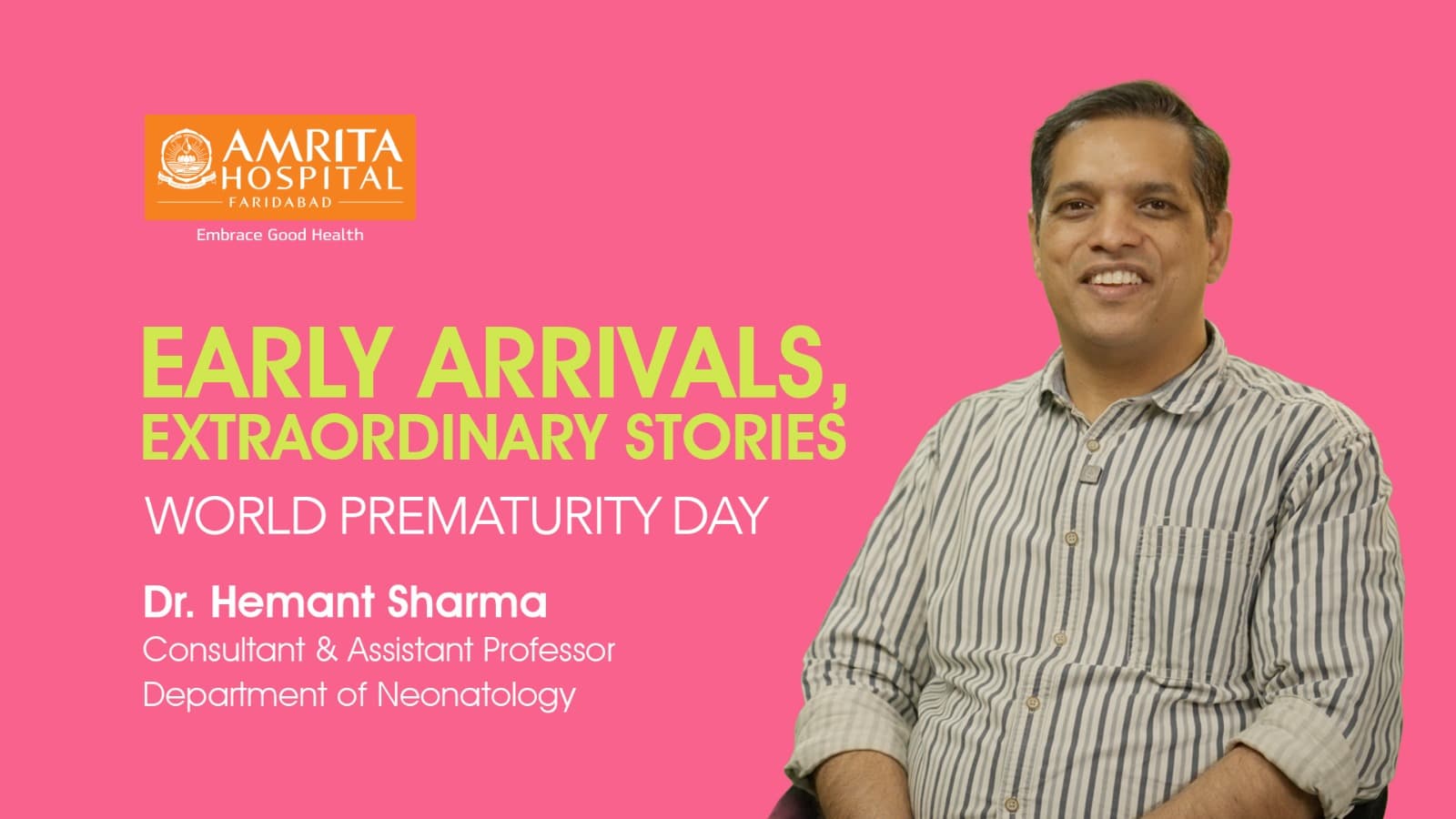 Early Arrivals, Extraordinary Stories | World Prematurity Day