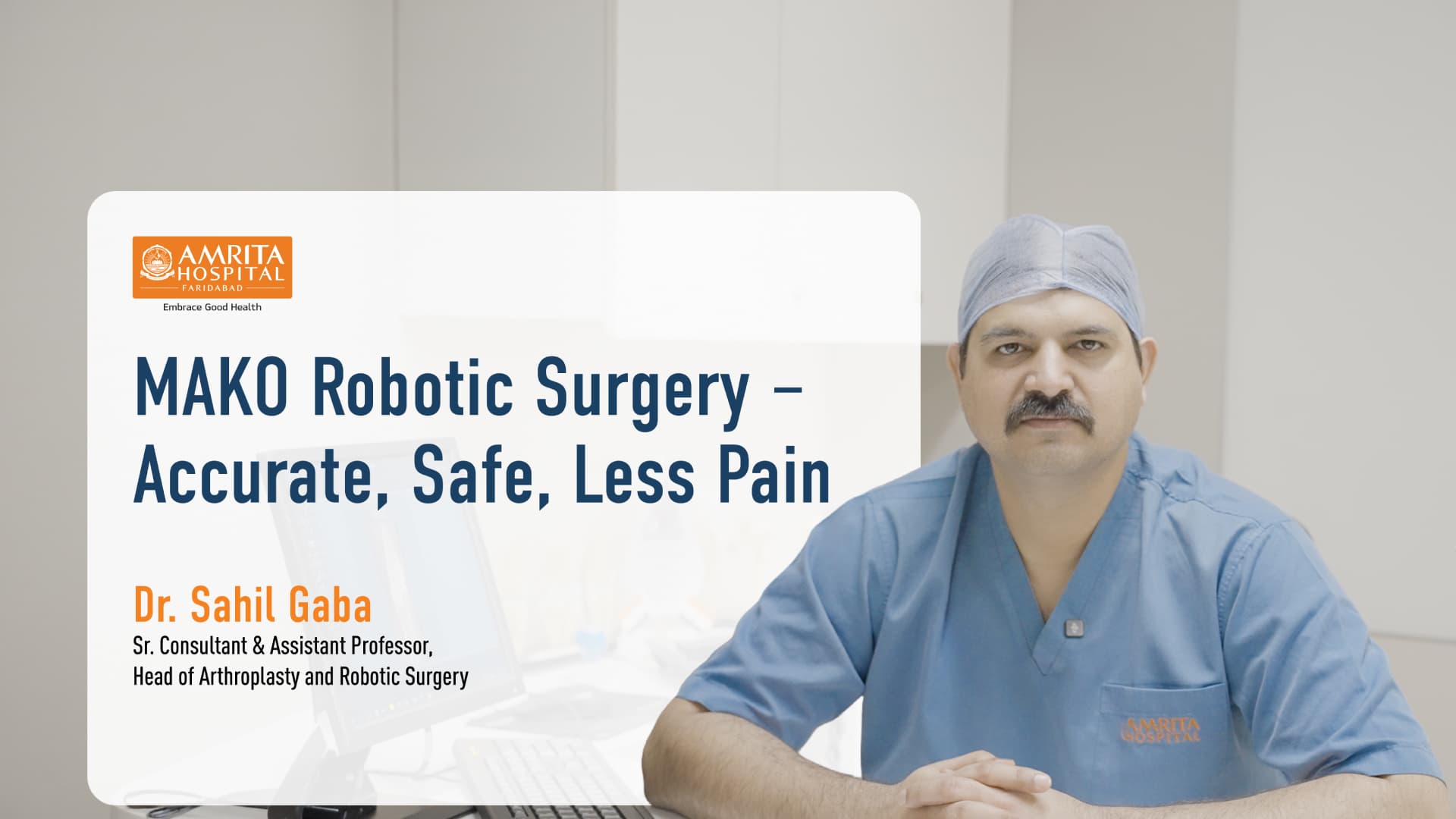 The Future of Joint Replacement: Mako Robotic-Arm Assisted Surgery